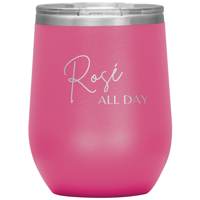 Rose All Day Wine Tumbler