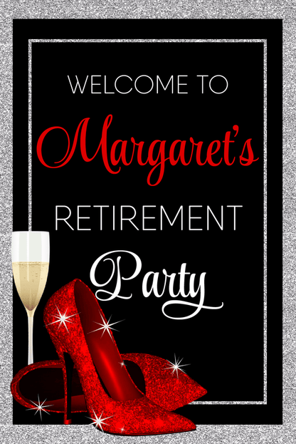 Glitter Heels Retirement Welcome Sign - Red