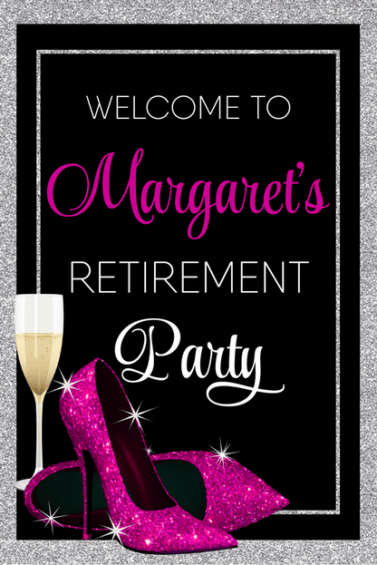 Glitter Heels Retirement Welcome Sign - Hot Pink